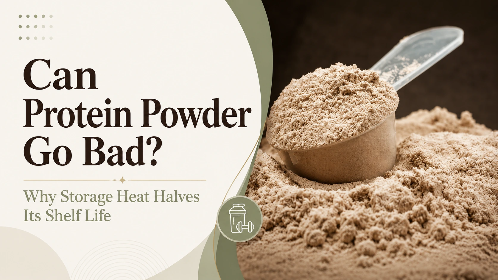 Can Protein Powder Go Bad? Shelf Life, Signs & Storage